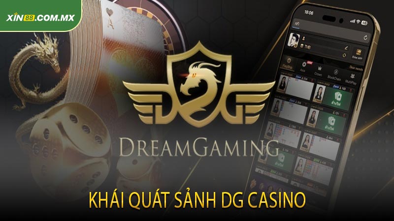 Khái Quát Sảnh DG Casino