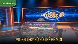 VR Lottery Xổ Số Thế Hệ Mới